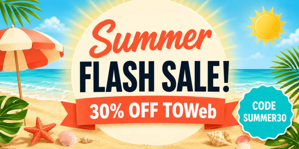 Summer flash sale 30% off TOWeb
